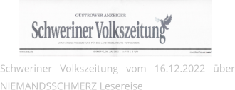 Schweriner Volkszeitung vom 16.12.2022 über NIEMANDSSCHMERZ Lesereise